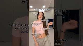 THINGS TO DO AT THE LAST DAY OF SCHOOL !!❤️‍🩹💫 Wealth