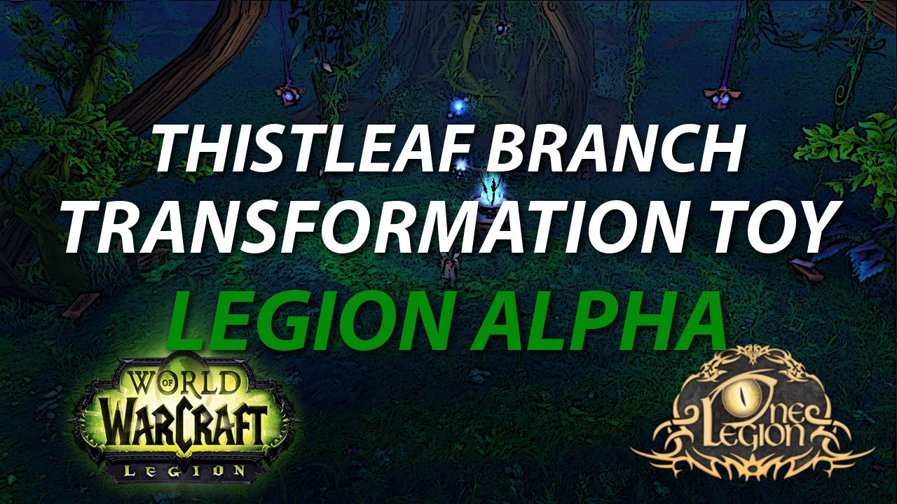 Thistleleaf Branch - Legion Treasure, Toy, and Transformation Item!