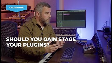 Gain Staging with Plugins