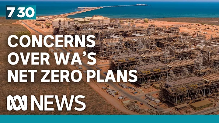 Internal 2030 projections raise questions about WA's net zero plans | 7.30
