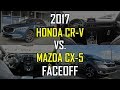 2017 Mazda CX-5 Grand Touring vs. 2017 Honda CR-V EX-L: Faceoff Comparison