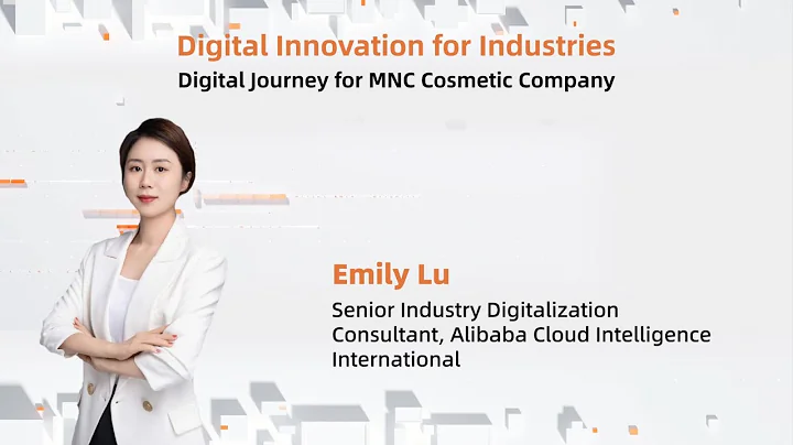 2023 Alibaba Cloud Global Summit: Digital Journey for MNC Cosmetic Company by Emily Lu - DayDayNews