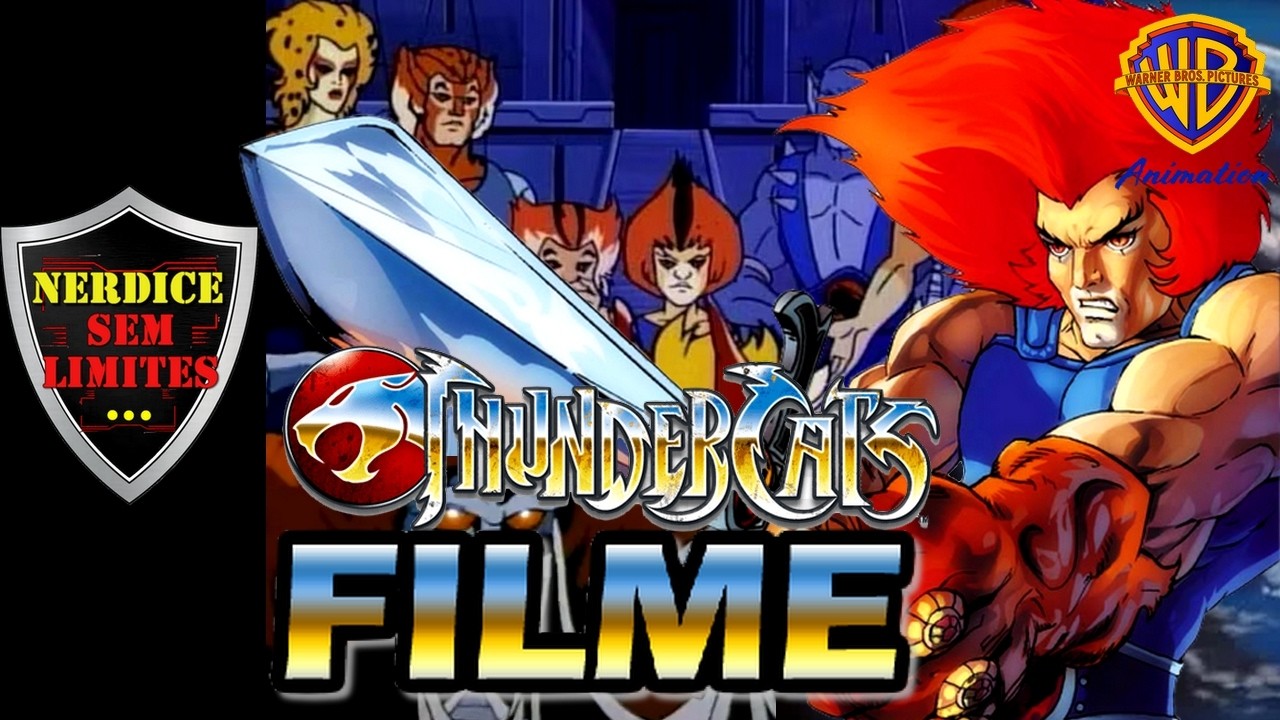 THUNDERCATS FILME Anunciado pela WARNER BROS!