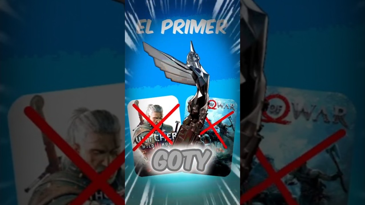 El primer GOTY no creerás cual es