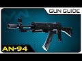 AN-94 Stats & Best Attachments! | Modern Warfare Gun Guide #46