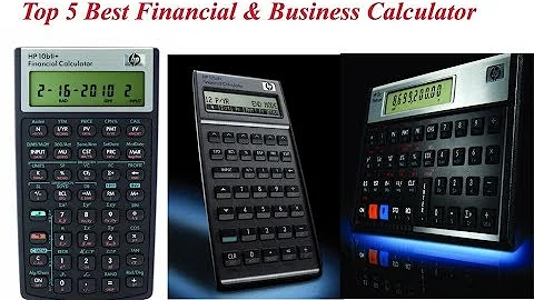 Top 5 Best Financial & Business Calculator