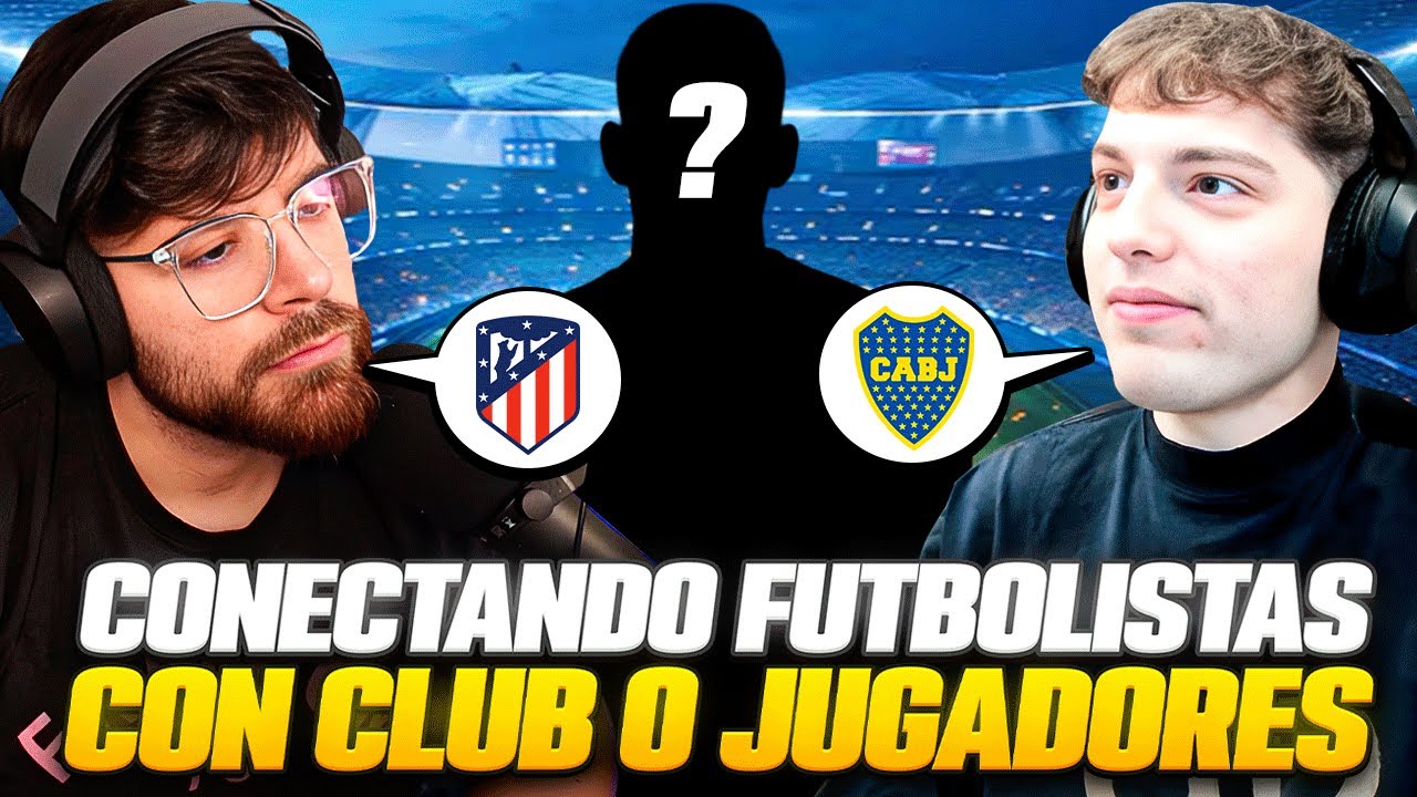 CONECTANDO FUTBOLISTAS CON JUGADORES O CLUBES. ¿QUIÉN ADIVINA MÁS? LA COBRA VS DAVO.
