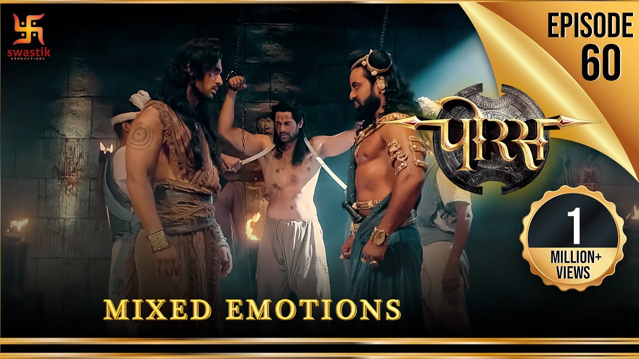 Porus  Episode 60  Mixed Emotions       Swastik Productions India