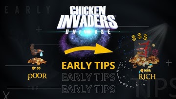 TIPS KHỞI ĐẦU Quan Trọng (xem mô tả) | CHINH PHỤC Chicken Invaders Universe