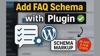 Add FAQ Schema in Just a Few Clicks!