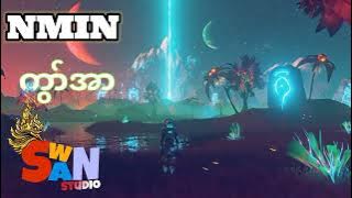 NMIN[ Audio]ကှာ်အာ