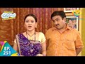 Taarak Mehta Ka Ooltah Chashmah - Episode 251 - Full Episode