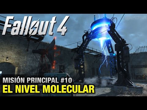 Fallout 4 - Misión #10(1) - El Nivel Molecular (Minutemen - 1080p 60fps)