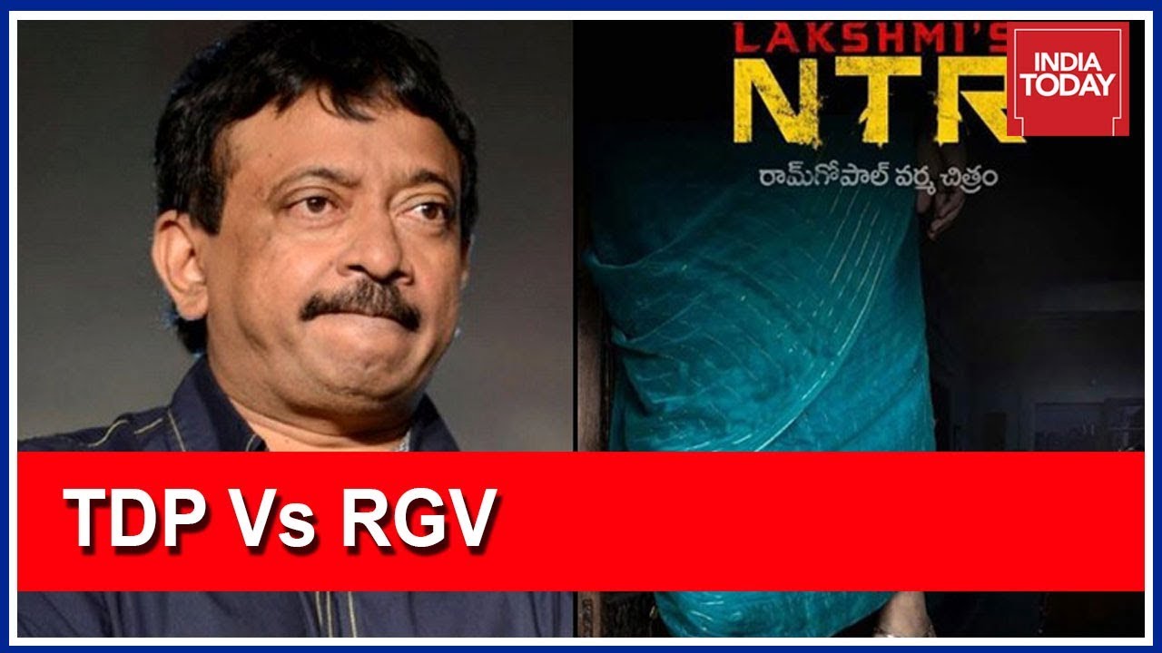 Ram Gopal Varma Stirs Up Controversy With His Lakshmis NTR As TDP MLA Moves High Court