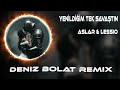 Tek İsteğim Kollarında Ölmek Aslar Lessio Deniz Bolat Remix Yenildiğim Tek Savaştın Tiktok