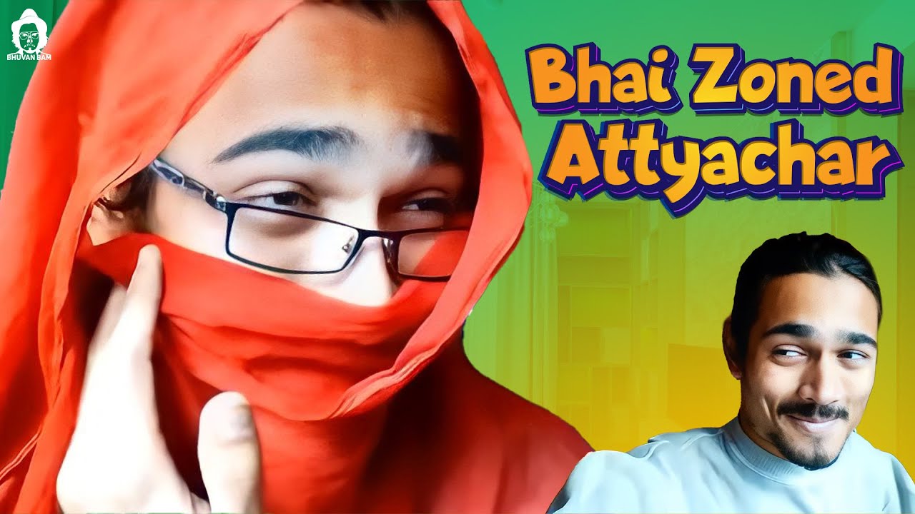 BB Ki Vines- | Bhai-Zoned..Attyachaar |