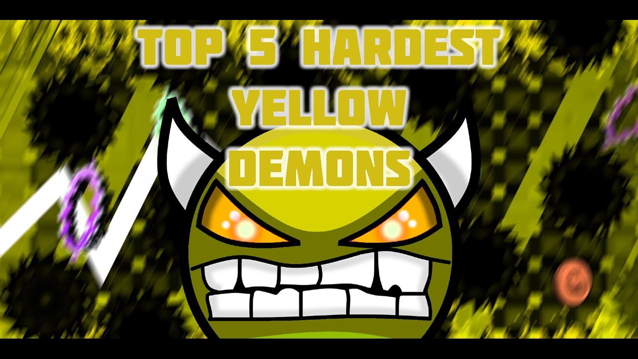 Top 5 Hardest YELLOW and ORANGE Demons Geometry Dash YouTube