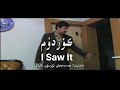 Kordum I Saw It Ft Hesenjan Tursun 