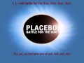 Placebo battle for the sun Lyrics(español/ingles)