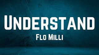 Flo Milli - Understand Lyrics