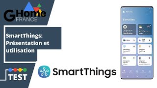 SmartThings : présentation des possibilités