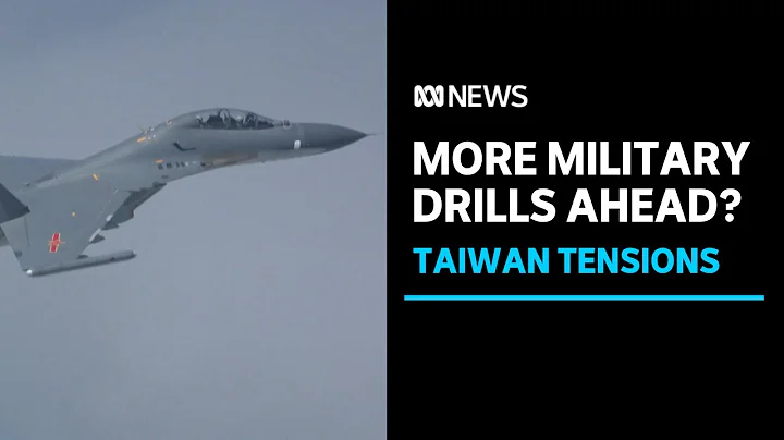 Beijing to continue routine drills in Taiwan Strait's east, commentators say | ABC News - DayDayNews