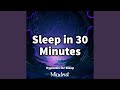 Sleep in 30 minutes  hypnosis for sleep part 2