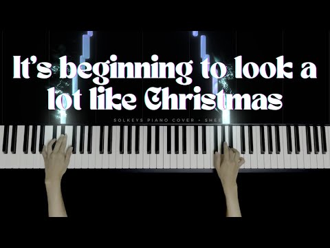 It’s Beginning to Look A Lot like Christmas  - Michael Bublé