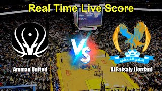 Amman United vs Al Faisaly (Jordan) Live Score - Jordan Basketball League