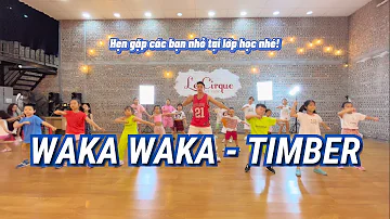 Waka Waka & Timber - Lớp học nhảy hiện đại cho trẻ con tại Hà Nội - GV: Sang Sensei | 0906 216 232