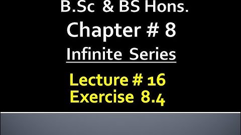 MATHEMATICS BSc & BS (HONs) CHAPTER 8( 8.4) MATHEMATICAL METHODS ... LECTURE 16