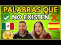 ESTAS PALABRAS DE MÉXICO NO EXISTEN EN ESPAÑA! PALABRAS MEXICANAS vs ESPAÑOLAS (ACENTO Y DOBLAJE)