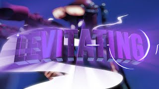 Levitating ✨ (Clean Overedit)