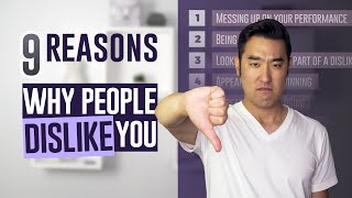 9 Reasons Why People Dislike You (Psychology of Haters)
