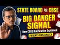 CBSE vs State Board 🚨 | New CBSE Notification Explained | What Every Parent Must Know (2026)