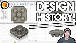 Using DESIGN HISTORY in Fusion 360! (Everyone should do this)