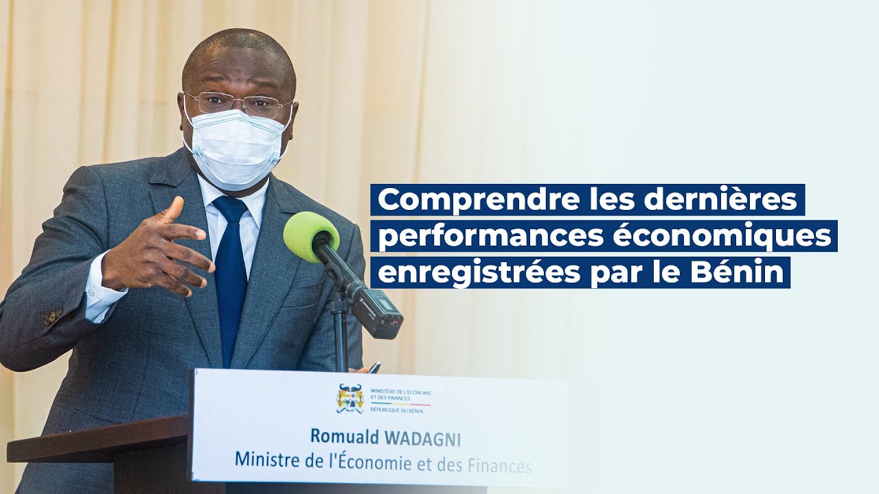 Comprendre les dernières performances économiques enregistrées par le Bénin