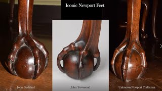 Collective Perspectives: “Fussy Furniture?” A Historical Perspective on 18th c. Newport Furniture