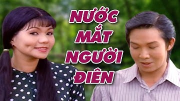 Nước Mắt Người Điên - Vũ Linh, Ngọc Huyền - Trích Đoạn Cải Lương Xã Hội