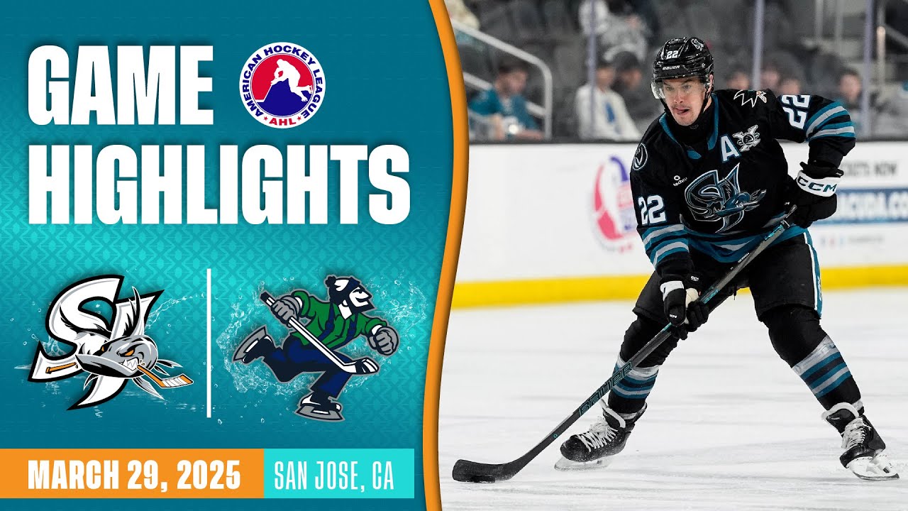 M∀LICE<P>March Hare 25thシク AHL HIGHLIGHTS | San Jose Barracuda vs. Abbotsford Canucks