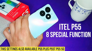 itel p55 special function best software feature p55 plus 5G