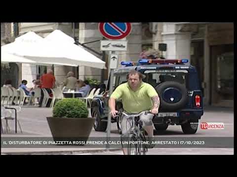 IL 'DISTURBATORE' DI PIAZZETTA ROSSI PRENDE A CALCI UN PORTONE: ARRESTATO | 17/10/2023