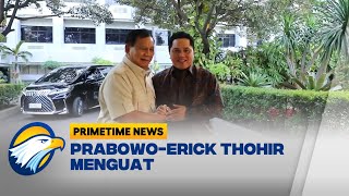 Nama Erick Thohir Masuk Radar Bacawapres Prabowo