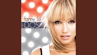 Video thumbnail of "Fanny Lu - Tú No Eres Para Mi"