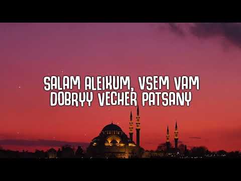 Azzamchik - Salam Aleykum (Lyrics) [1 HOUR]
