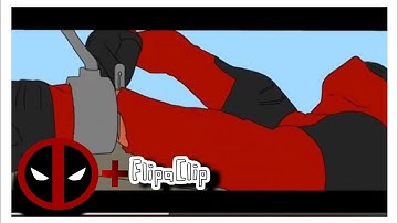 Deadpool animation| Flip Animation.|