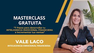 Masterclass Gratuita: 7 Pasos para desarrollar tu INTELIGENCIA EMOCIONAl FINANCIERA by Vale Laco Inteligencia Emocional Financiera 1,180 views 6 months ago 38 seconds