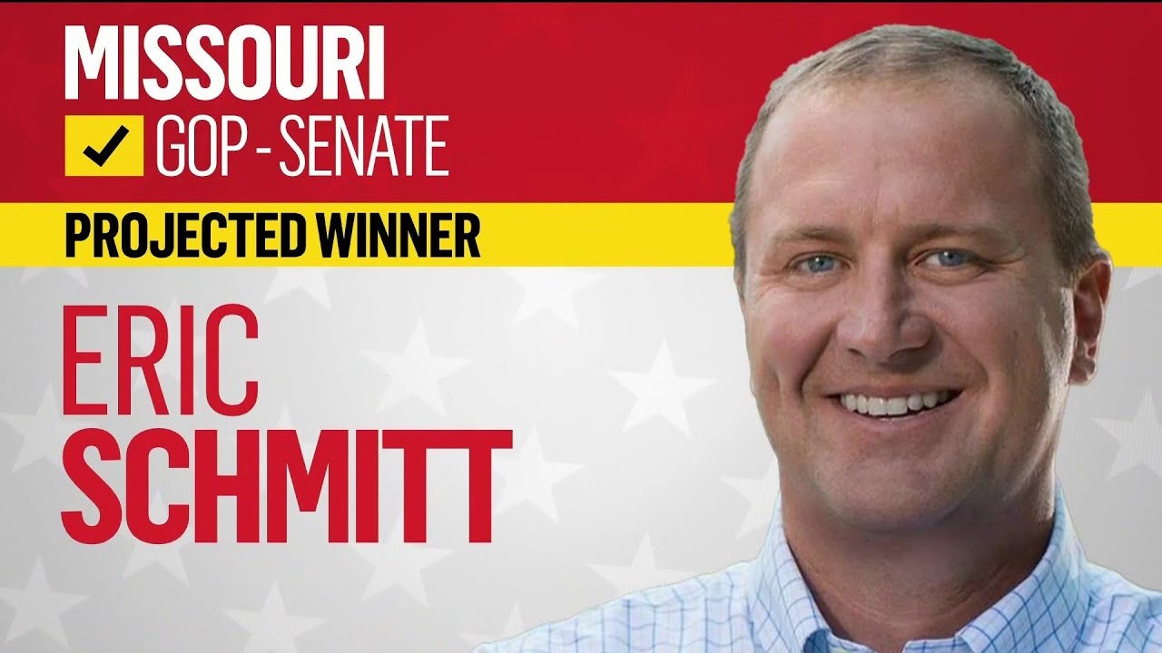 Eric Schmitt Wins the Missouri GOP Senate Primary