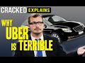 Why Uber Is Terrible - Cracked Explains