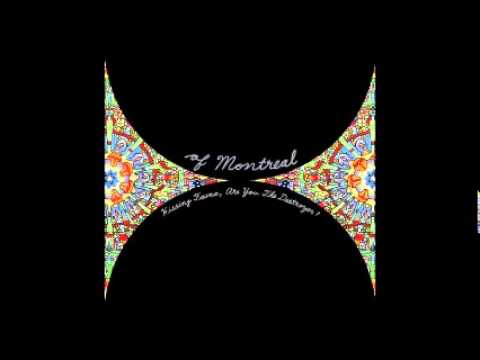 Of Montreal (+) She's a Rejector
